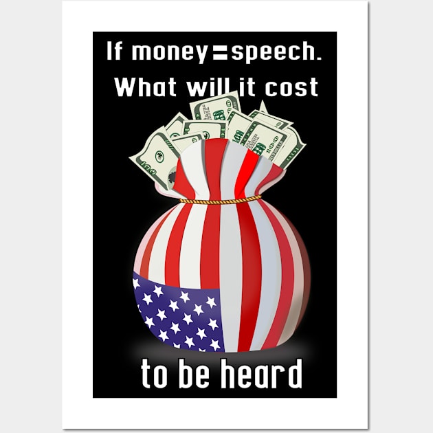 money equals speech Wall Art by moonmorph